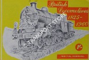 British Locomotives 1825 - 1960 by Percival Marshall